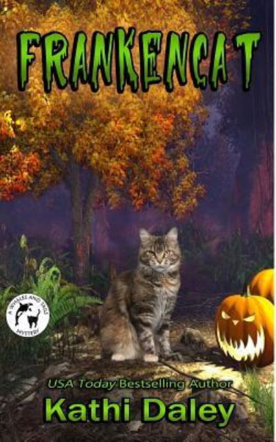 Cover for Kathi Daley · Frankencat (Paperback Book) (2017)