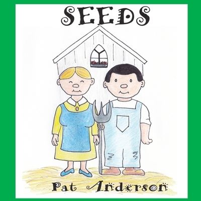 Cover for Pat Anderson · Seeds (Paperback Book) (2017)