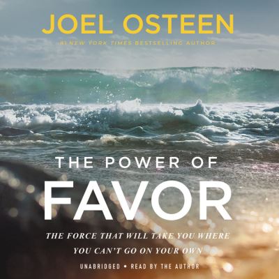 Cover for Joel Osteen · The Power of Favor Lib/E (CD) (2019)