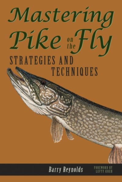 Cover for Barry Reynolds · Mastering Pike on the Fly (Paperback Book) (2004)