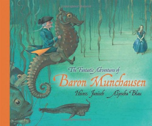 Cover for Heinz Janisch · The Fantastic Adventures of Baron Munchausen (Inbunden Bok) [Tra edition] (2010)