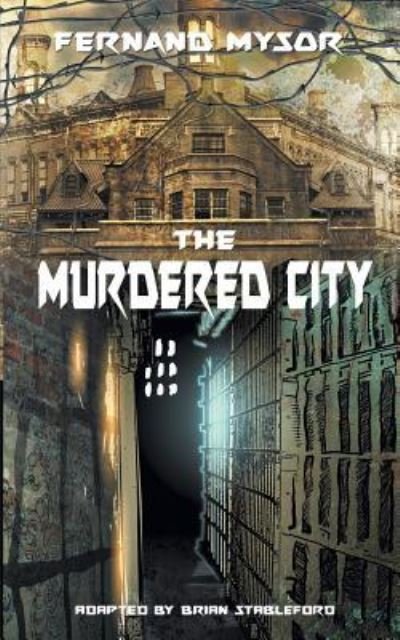 Cover for Brian Stableford · The Murdered City (Taschenbuch) (2018)