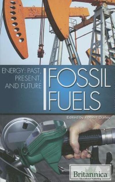 Cover for Robert Curley · Fossil Fuels (Hardcover Book) (2011)