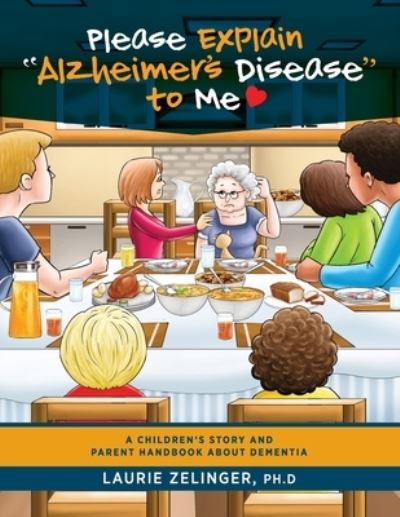 Cover for Laurie Zelinger · Please Explain Alzheimers Disease to Me (Book) (2021)