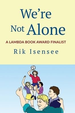 Cover for Rik Isensee · We're Not Alone (Paperback Book) (2020)