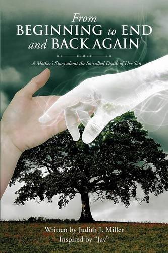 Cover for Judith Miller · From Beginning to End and Back Again (Pocketbok) (2014)