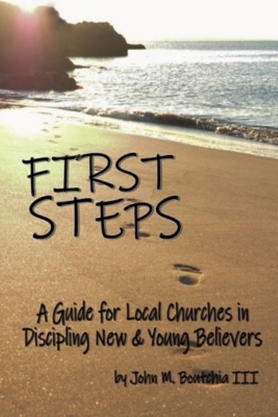 Cover for John M Boutchia · First Steps (Paperback Book) (2019)