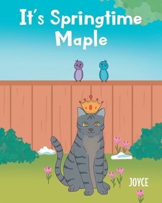 Cover for Joyce · It's Springtime Maple (Paperback Book) (2022)