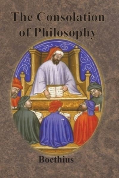 Cover for Boethius · The Consolation of Philosophy (Paperback Book) (1902)
