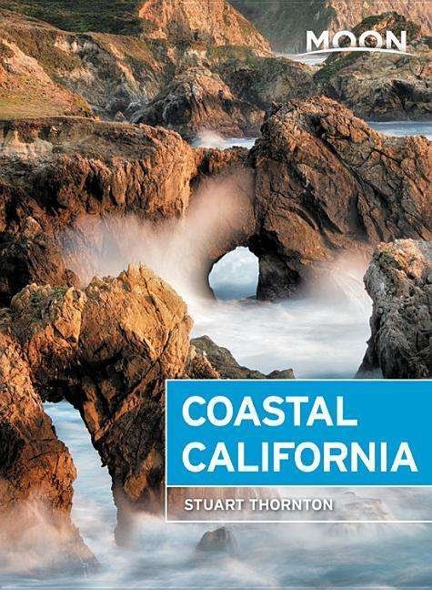 Moon Coastal California - Stuart Thornton - Bøger - Avalon Travel Publishing - 9781640492912 - 13. december 2018