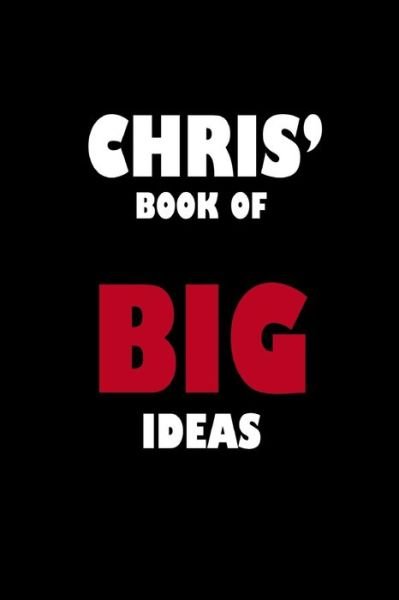 Cover for Global Notebook · Chris' Book of Big Ideas (Taschenbuch) (2019)