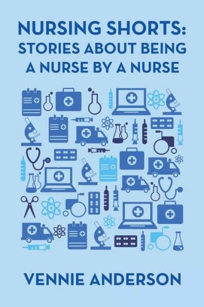 Cover for Vennie Anderson · Nursing Shorts (Paperback Book) (2021)
