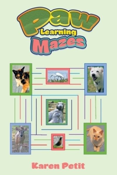 Cover for Karen Petit · Paw Learning Mazes (Book) (2022)