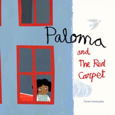 Cover for Carme Lemniscates · Paloma and the Red Carpet (Hardcover Book) (2025)