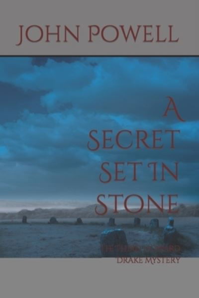 Cover for John Powell · A Secret Set In Stone (Paperback Book) (2019)