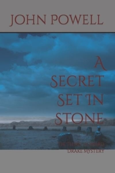 Cover for John Powell · A Secret Set In Stone (Paperback Book) (2019)