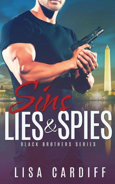 Cover for Lisa Cardiff · Sins, Lies &amp; Spies (Paperback Book) (2016)