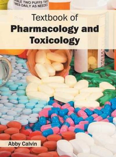 Cover for Abby Calvin · Textbook of Pharmacology and Toxicology (Hardcover Book) (2016)