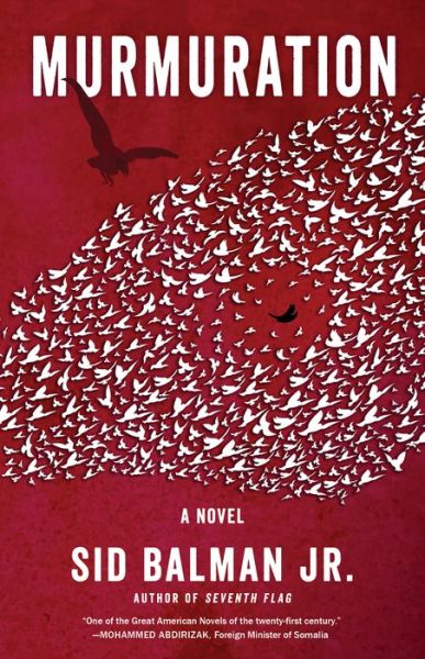 Cover for Sid Balman · Murmuration: A Novel (Paperback Book) (2021)