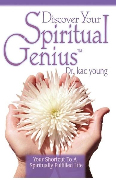 Cover for Kac Young · Discover Your Spiritual Genius (Paperback Book) (2019)