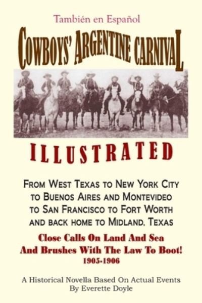 Everette Doyle · Cowboys' Argentine Carnival (Paperback Book) (2019)
