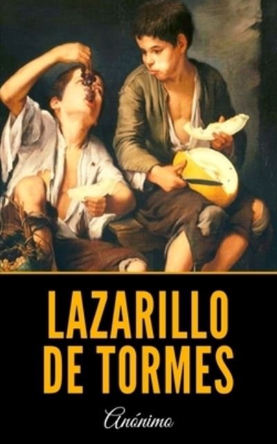 Cover for Anónimo · Lazarillo de Tormes (Pocketbok) (2019)