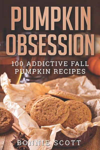 Cover for Bonnie Scott · Pumpkin Obsession (Paperback Book) (2019)