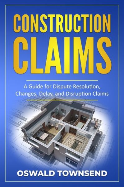 Cover for Oswald Townsend · Construction Claims (Paperback Book) (2019)