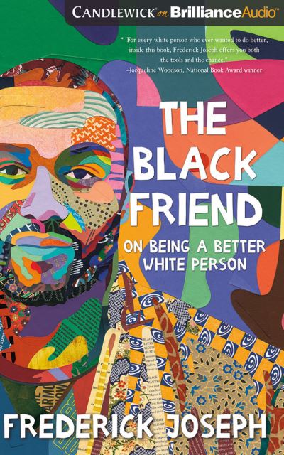 Cover for Frederick Joseph · The Black Friend (CD) (2020)