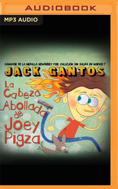 Cover for Jack Gantos · La Cabeza Abollada de Joey Pigza (CD) (2021)