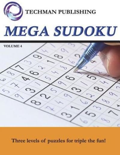 Cover for Techman Publishing · Mega Sudoku Volume 4 (Pocketbok) (2018)
