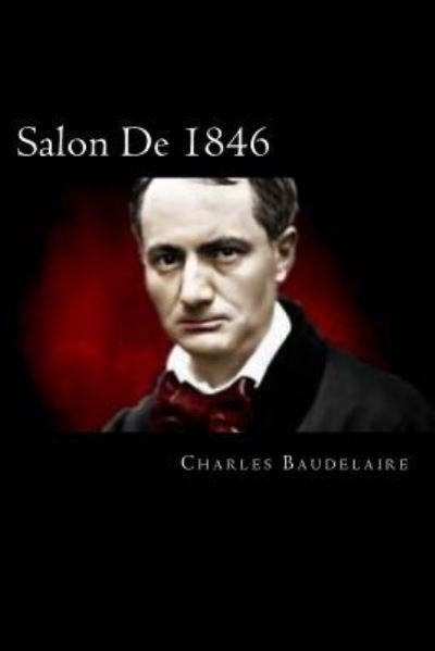 Cover for Charles Baudelaire · Salon de 1846 (Paperback Book) [French edition] (2018)