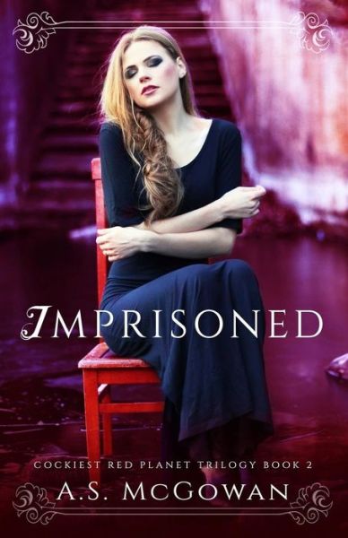 Cover for A S McGowan · Imprisoned (Paperback Book) (2018)