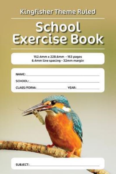 Cover for Luap Nottocs · Kingfisher Theme Ruled School Exercise Book (Paperback Book) (2018)