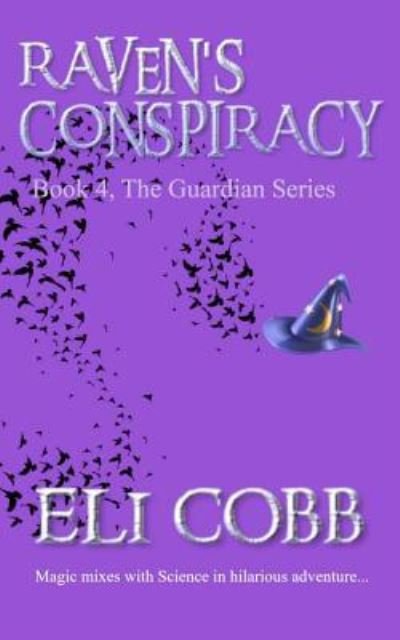 Cover for Eli Cobb · Raven's Conspiracy (Paperback Book) (2018)