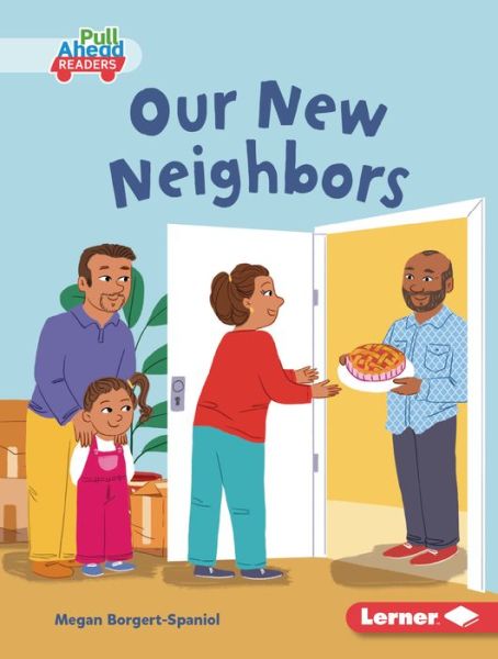 Cover for Megan Borgert-Spaniol · Our New Neighbors (Bok) (2023)