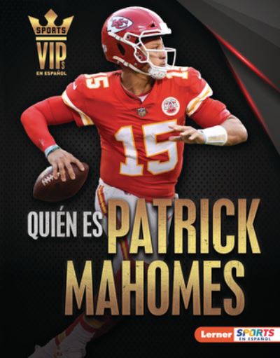 Cover for Joe Levit · Quién Es Patrick Mahomes (Book) (2023)