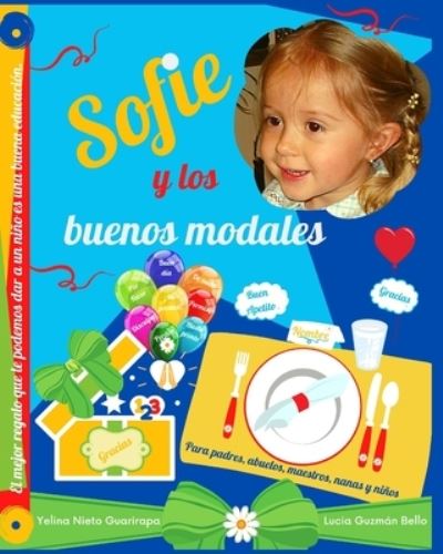 Cover for Lucia Guzmán Bello · Sofie y los buenos modales (Paperback Book) (2020)