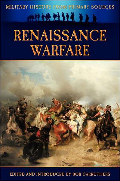 Cover for James Grant · Renaissance Warfare (Paperback Book) (2012)