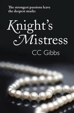 Cover for CC Gibbs · Knight's Mistress (Paperback Book) (2012)