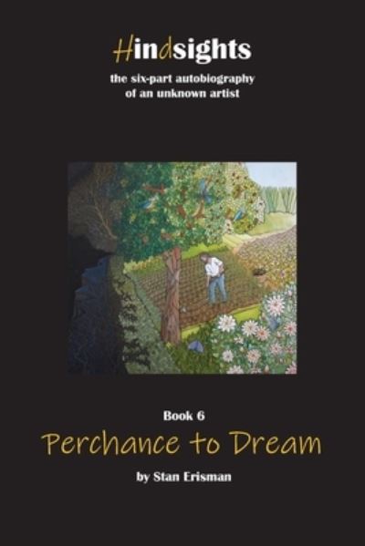 Cover for Stan Erisman · Perchance to Dream (Paperback Book) (2021)