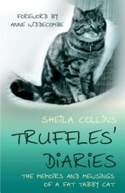 Cover for Sheila Collins · Truffles' Diaries (Paperback Book) (2016)