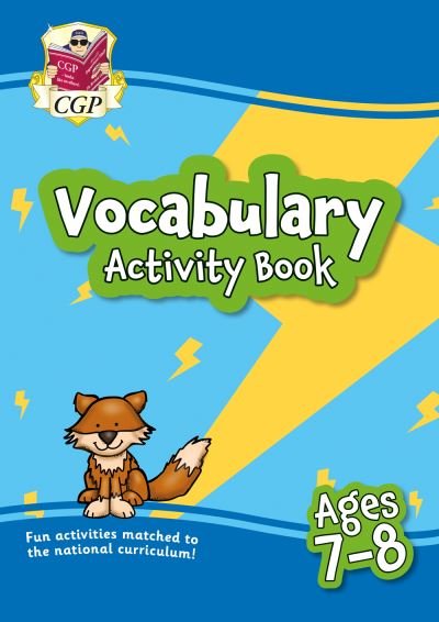 Cover for CGP Books · Vocabulary Activity Book for Ages 7-8 - CGP KS2 Activity Books and Cards (Paperback Book) (2022)