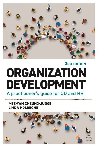 Cover for Mee-Yan Cheung-Judge · Organization Development: A Practitioner's Guide for OD and HR (Pocketbok) [3 Revised edition] (2021)