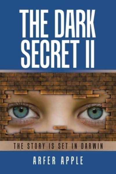 Cover for Arfer Apple · The Dark Secret Ii (Pocketbok) (2019)