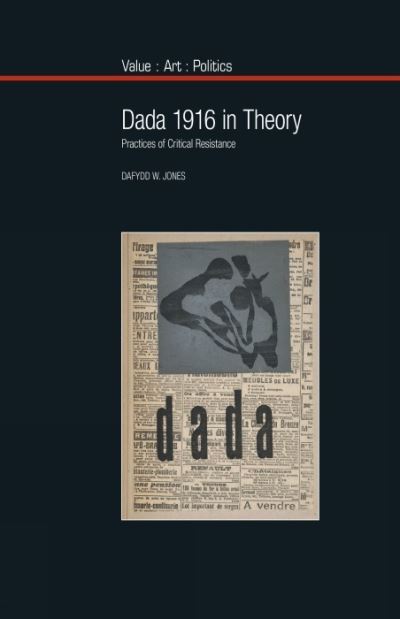 Cover for Dafydd Jones · Dada 1916 in Theory (Pocketbok) (2021)