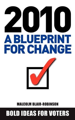 Cover for Malcolm Blair-robinson · 2010 a Blueprint for Change (Paperback Book) (2009)