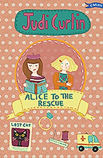 Cover for Judi Curtin · Alice to the Rescue - Alice and Megan (Paperback Book) [New edition] (2015)