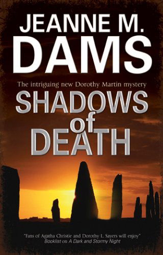 Cover for Jeanne M. Dams · Shadows of Death - a Dorothy Martin Mystery (Taschenbuch) (2015)