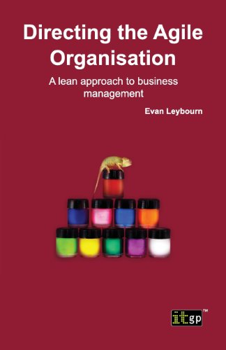 Cover for It Governance Publishing · Directing the Agile Organization: a Lean Approach to Business Management (Taschenbuch) (2013)